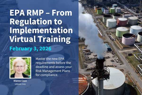 EPA RMP – From Regulation to Implementation Virtual Training