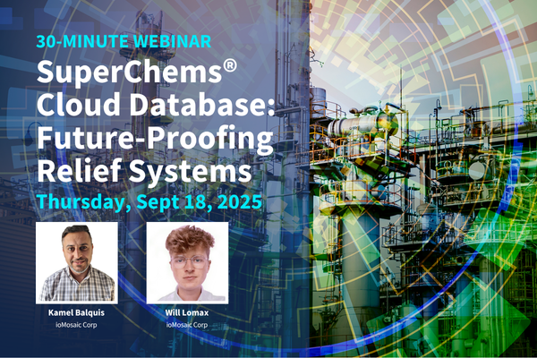 SuperChems® Cloud Database: Future-Proofing Relief Systems Webinar