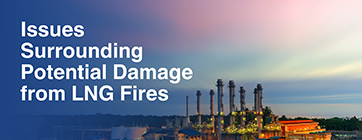 Issues Surrounding Potential Damage from LNG Fires Newsletter