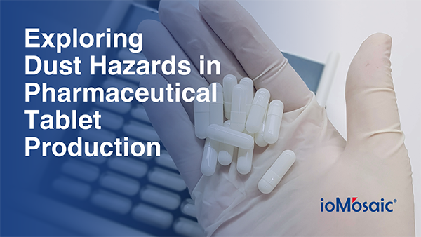 Exploring Dust Hazards in Pharmaceutical Tablet Production Newsletter