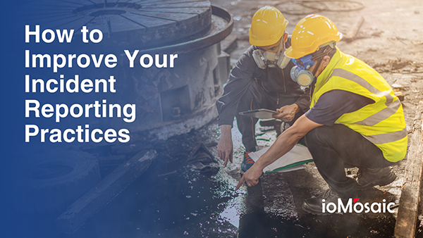 How to Improve Your Incident Reporting Practices Newsletter