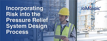 Incorporating Risk into the Pressure Relief System Design Process Newsletter