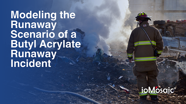 Modeling the Runaway Scenario of a Butyl Acrylate Runaway Incident Newsletter