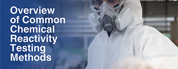 Overview of Common Chemical Reactivity Testing Methods Newsletter