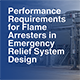Performance Requirements for Flame Arresters in Emergency Relief System Design Newsletter
