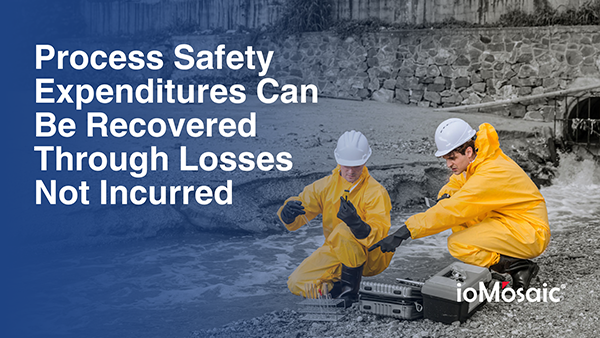 Process Safety Expenditures Can Be Recovered Through Losses Not Incurred Newsletter