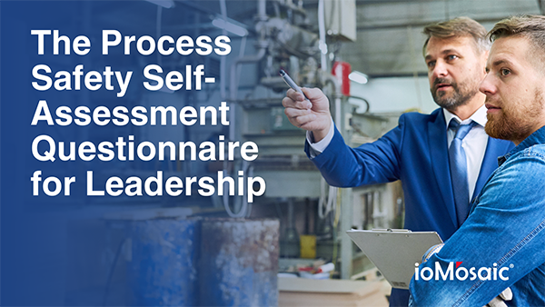 The Process Safety Self-Assessment Questionnaire for Leadership Newsletter