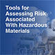 Tools for Assessing Risk Associated With Hazardous Materials Newsletter