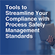 Tools to Streamline Your Compliance with Process Safety Management Standards Newsletter