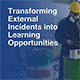 Transforming External Incidents into Learning Opportunities Newsletter