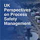 UK Perspectives on Process Safety Management Newsletter